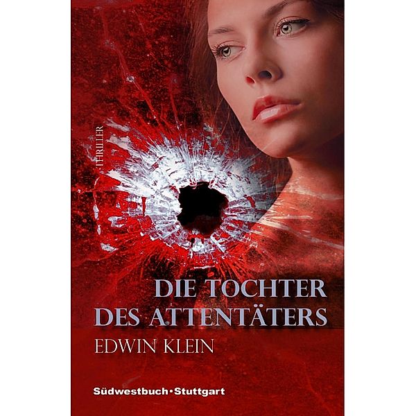 Die Tochter des Attentäters, Edwin Klein