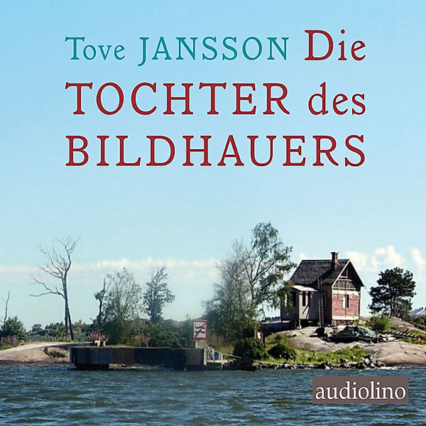 Die Tochter des Bildhauers, Tove Jansson