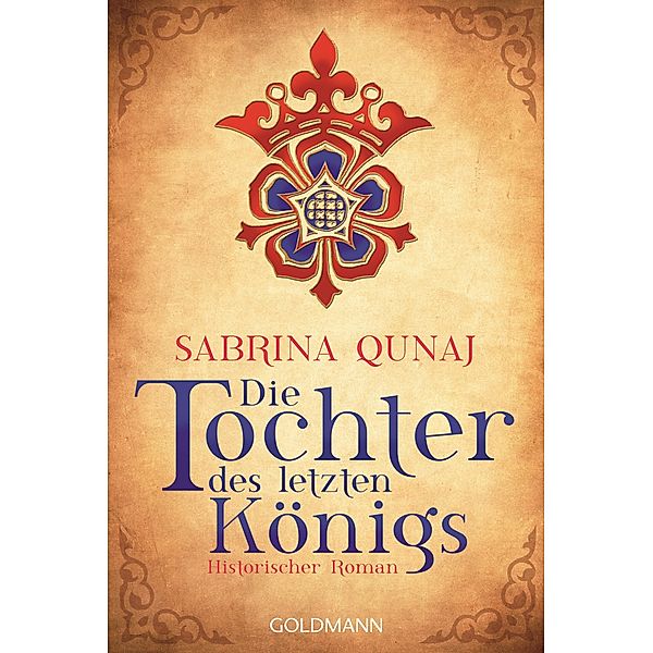 Die Tochter des letzten Königs / Geraldines-Roman Bd.1, Sabrina Qunaj