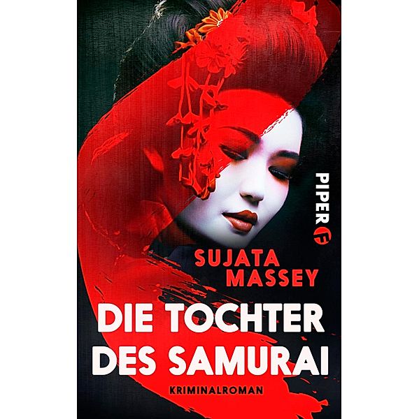 Die Tochter des Samurai / Ein Fall für Rei Shimura Bd.6, Sujata Massey