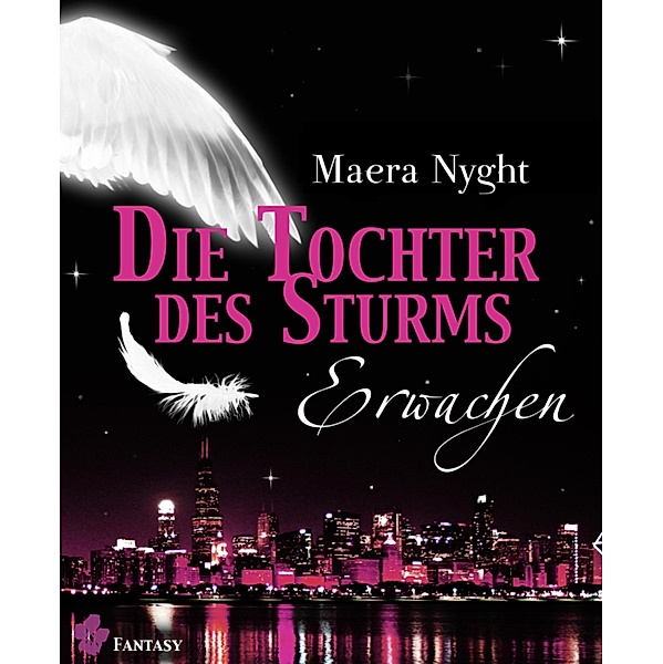 Die Tochter des Sturms 1 - Erwachen / Tochter des Sturms Bd.1, Maera Nyght