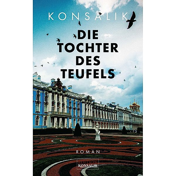 Die Tochter des Teufels, Heinz G. Konsalik