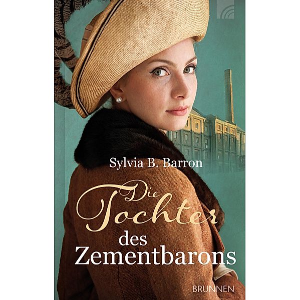 Die Tochter des Zementbarons, Sylvia B. Barron