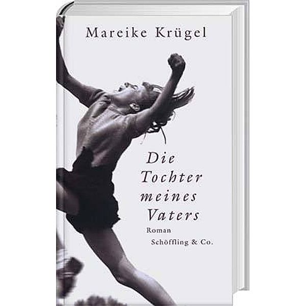 Die Tochter meines Vaters, Mareike Krügel