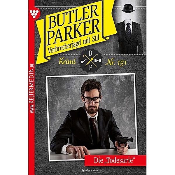 Die Todesarie / Butler Parker Bd.151, Günter Dönges