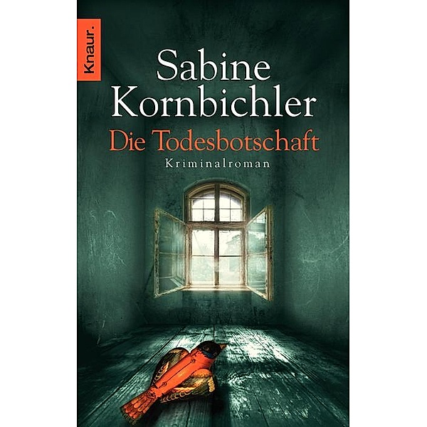 Die Todesbotschaft, Sabine Kornbichler
