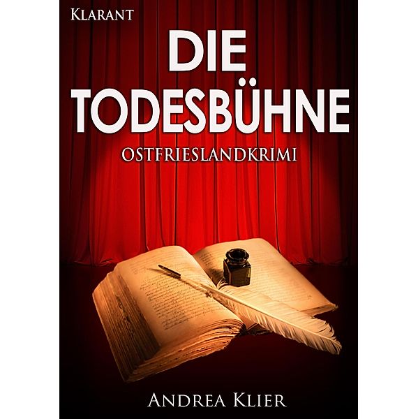 Die Todesbühne / Hauke Holjansen Bd.10, Andrea Klier