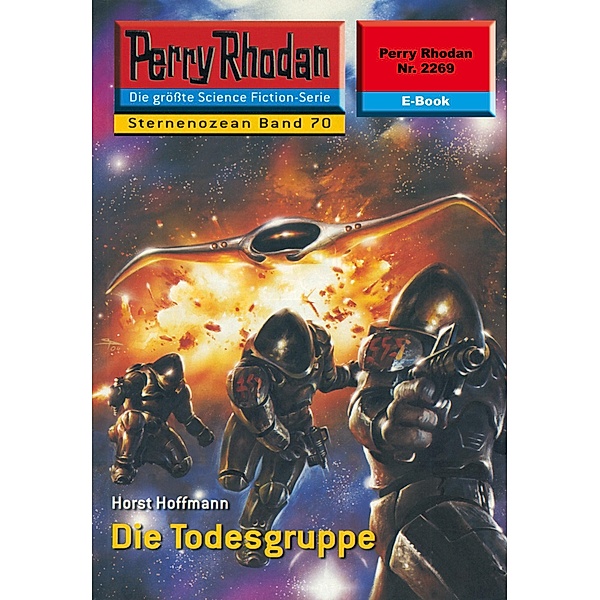 Die Todesgruppe (Heftroman) / Perry Rhodan-Zyklus Der Sternenozean Bd.2269, Horst Hoffmann