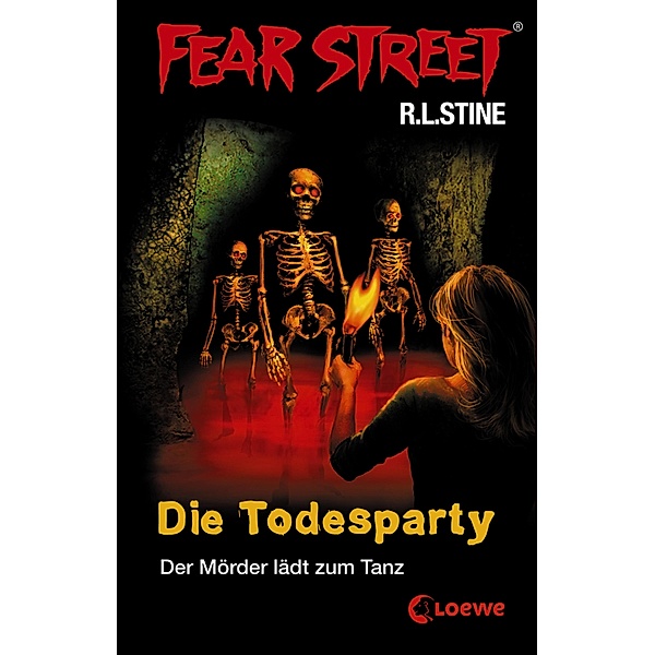 Die Todesparty / Fear Street Bd.22, R. L. Stine