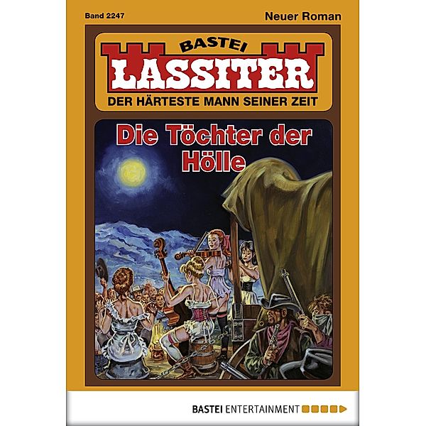 Die Töchter der Hölle / Lassiter Bd.2247, Jack Slade