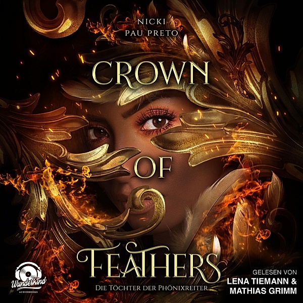 Die Töchter der Phönixreiter - 1 - Crown of Feathers, Nicki Pau Preto