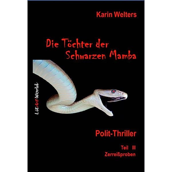 Die Töchter der Schwarzen Mamba, Karin Welters