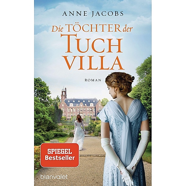 Die Töchter der Tuchvilla / Tuchvilla Bd.2, Anne Jacobs