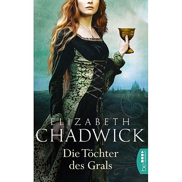 Die Töchter des Grals, Elizabeth Chadwick