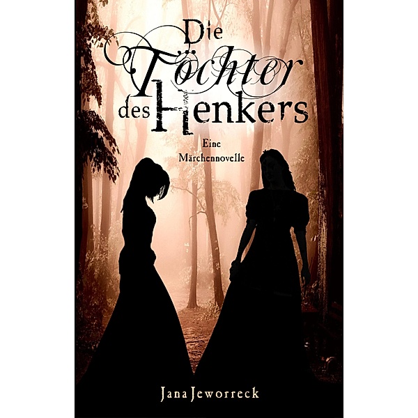 Die Töchter des Henkers, Jana Jeworreck