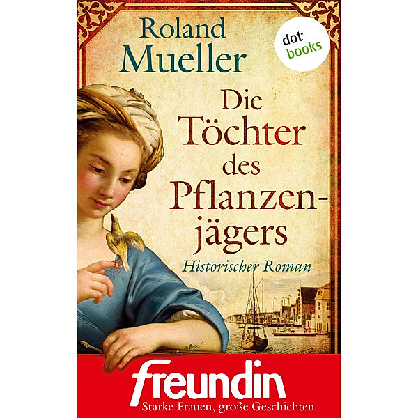 Die Töchter des Pflanzenjägers, Roland Mueller