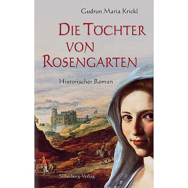 Die Töchter von Rosengarten, Gudrun M. Krickl