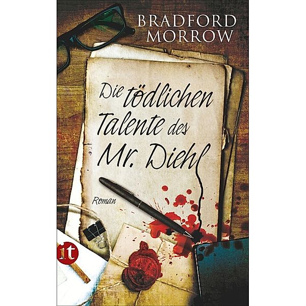 Die tödlichen Talente des Mr. Diehl, Bradford Morrow