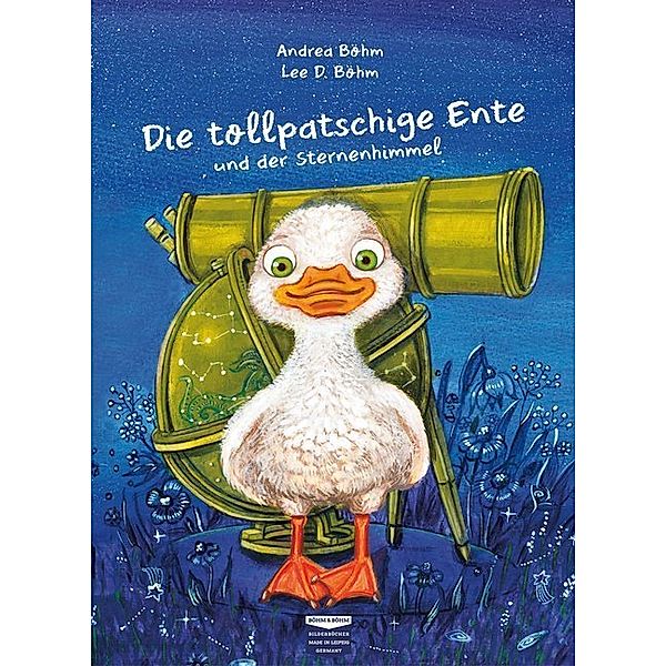 Die tollpatschige Ente und der Sternenhimmel, Andrea Böhm