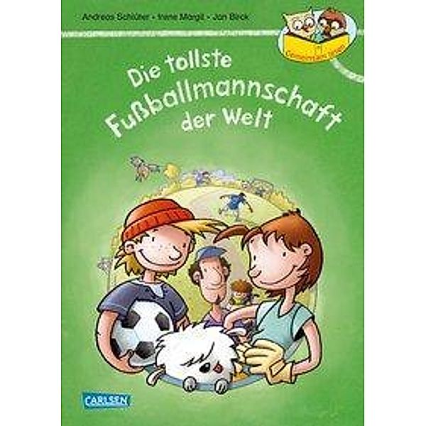 Die tollste Fußballmannschaft der Welt (Neuausgabe) / Gemeinsam lesen Bd.4, Andreas Schlüter, Irene Margil