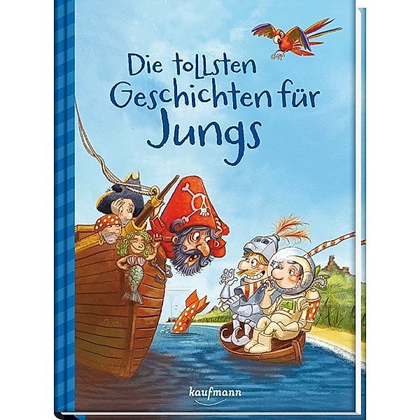 Die tollsten Geschichten für Jungs, m. 1 Beilage