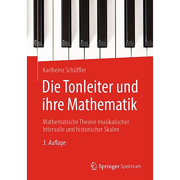 Die Tonleiter und ihre Mathematik, Karlheinz Schüffler