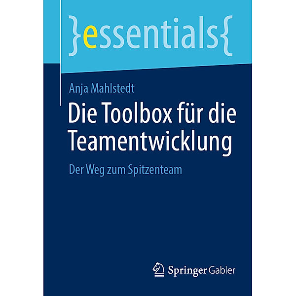 Die Toolbox für die Teamentwicklung, Anja Mahlstedt