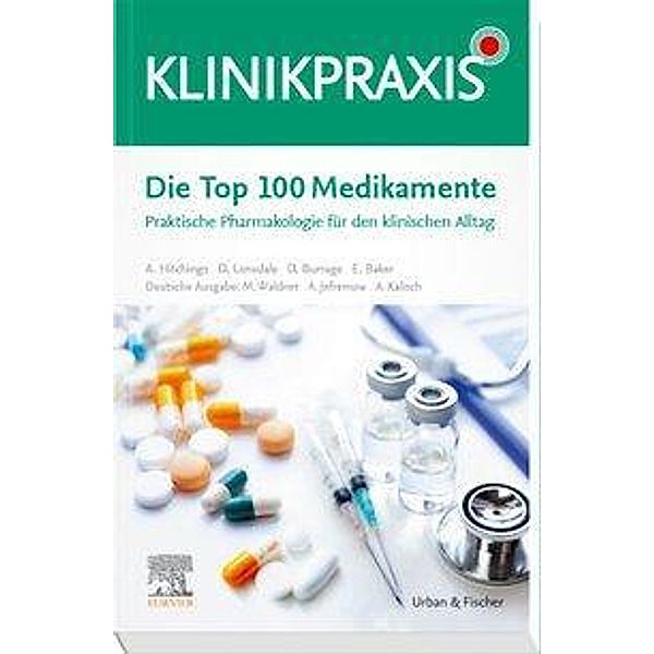 Die Top 100 Medikamente, Maximilian Waldner, André Jefremow, Alexander Bott