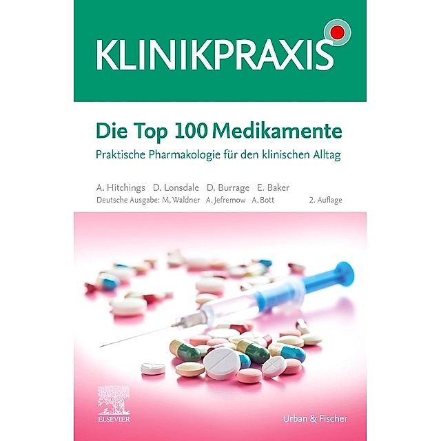 Die Top 100 Medikamente Buch versandkostenfrei bei Weltbild.de bestellen