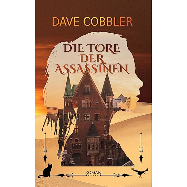 Die Tore der Assassinen / Vortices Spiritus Bd.1, Dave Cobbler
