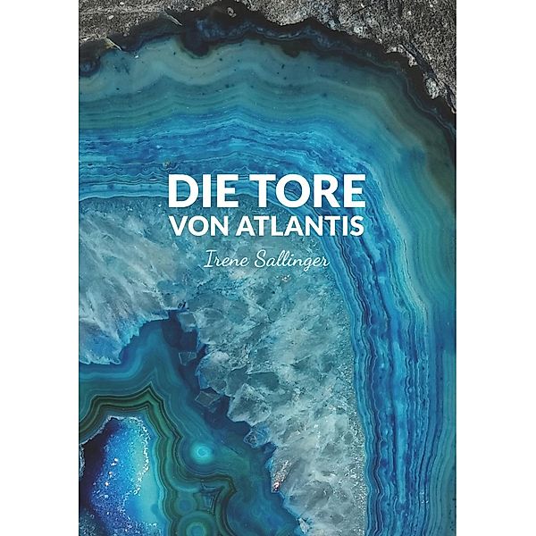 Die Tore von Atlantis, Irene Sallinger