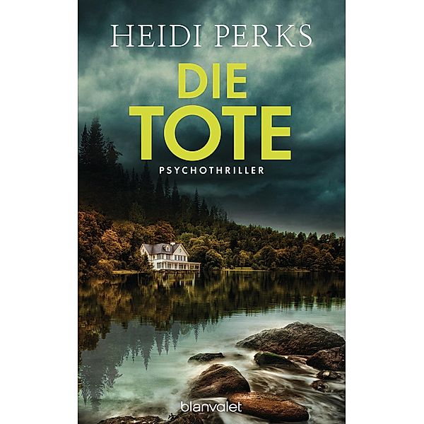 Die Tote, Heidi Perks