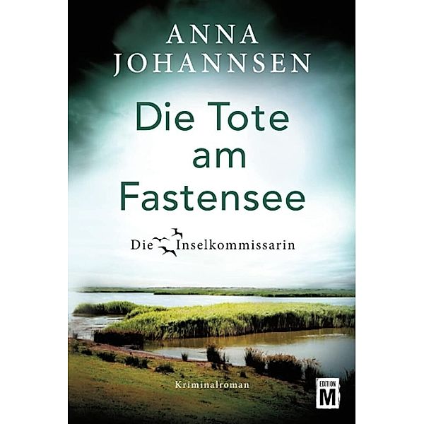 Die Tote am Fastensee, Anna Johannsen