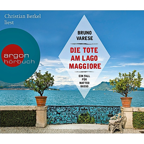 Die Tote am Lago Maggiore, 5 Audio-CDs, Bruno Varese