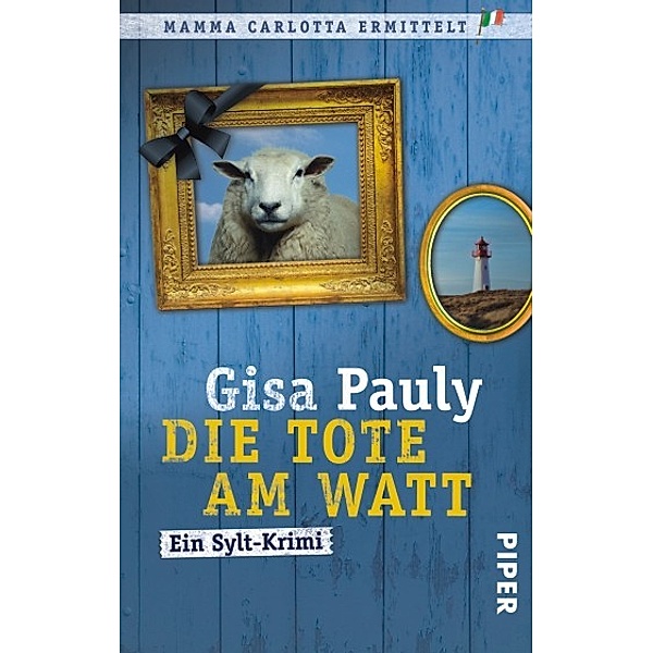Die Tote am Watt / Mamma Carlotta Bd.1, Gisa Pauly