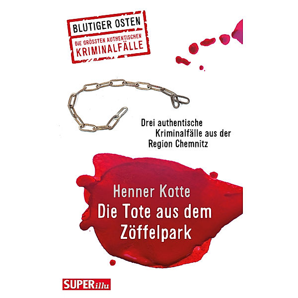 Die Tote aus dem Zöffelpark, Henner Kotte