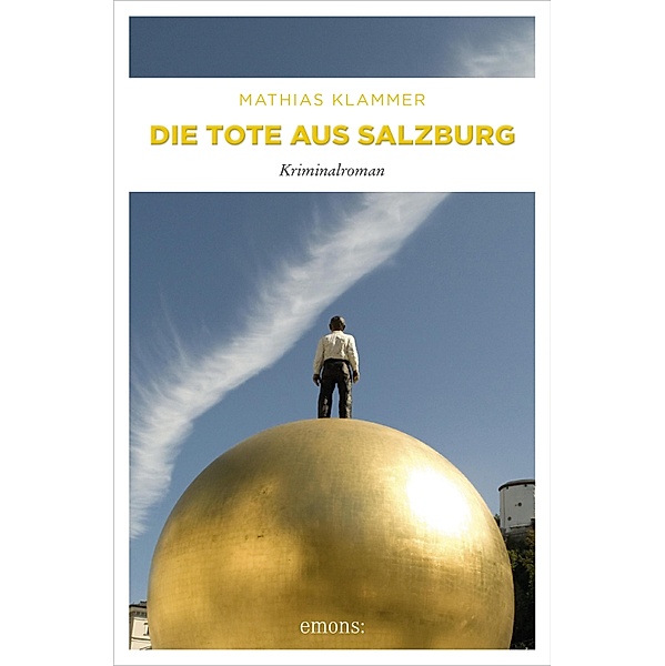 Die Tote aus Salzburg / Hofer, Mathias Klammer