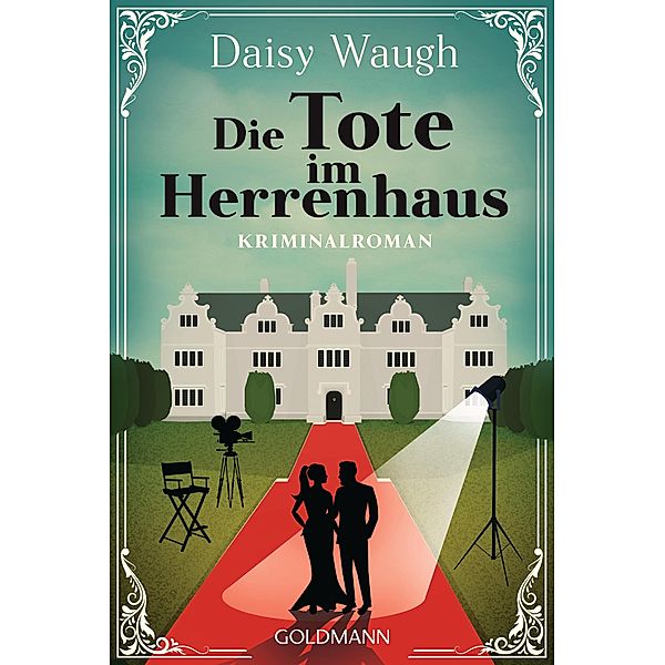 Die Tote im Herrenhaus, Daisy Waugh