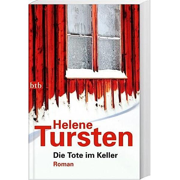 Die Tote im Keller / Kriminalinspektorin Irene Huss Bd.7, Helene Tursten