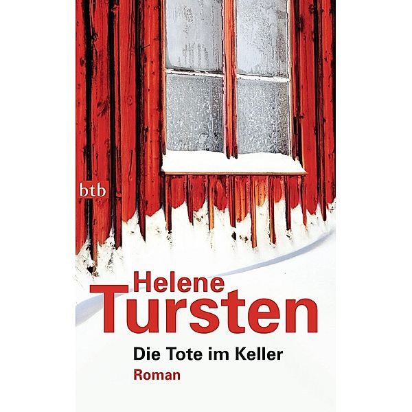 Die Tote im Keller / Kriminalinspektorin Irene Huss Bd.7, Helene Tursten