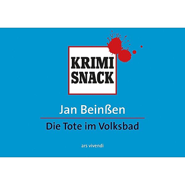 Die Tote im Volksbad (eBook) / KrimiSnack, Jan Beinßen