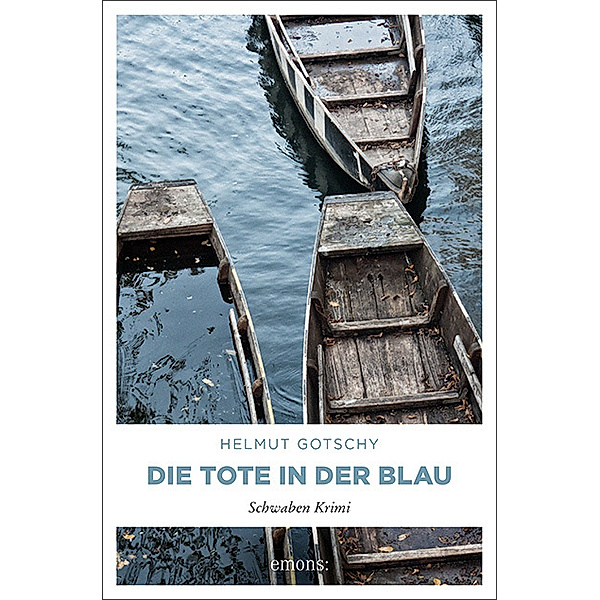 Die Tote in der Blau, Helmut Gotschy