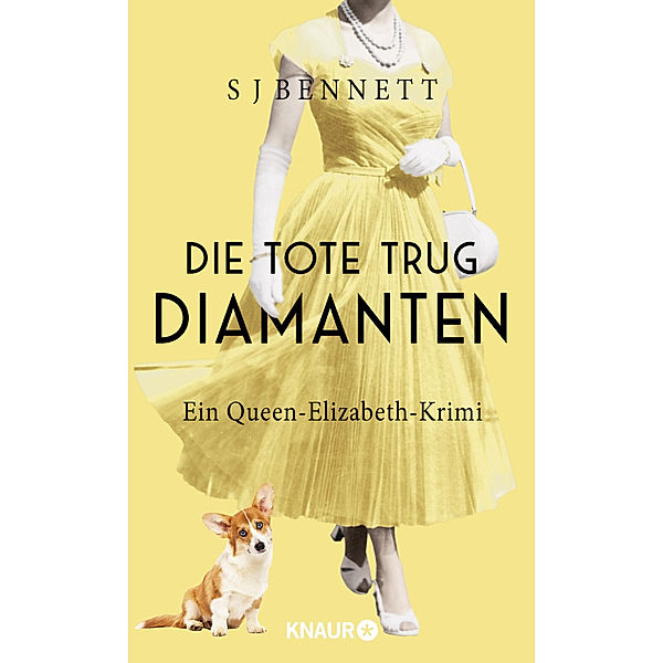 Die Tote trug Diamanten / Die Fälle Ihrer Majestät Bd.4, S J Bennett