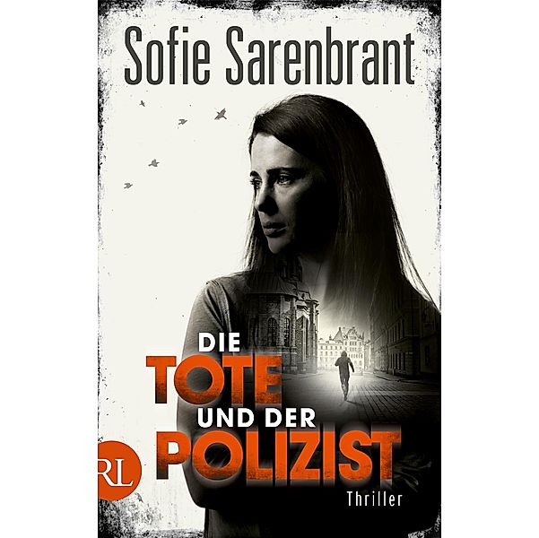 Die Tote und der Polizist / Emma Sköld Bd.3, Sofie Sarenbrant