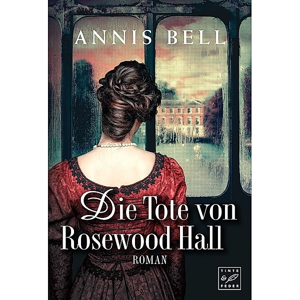 Die Tote von Rosewood Hall, Annis Bell