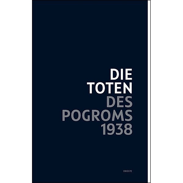 Die Toten des Pogroms 1938, Bastian Fleermann, Gerd Genger, Hildegard Jakobs, Immo Schnatzschneider