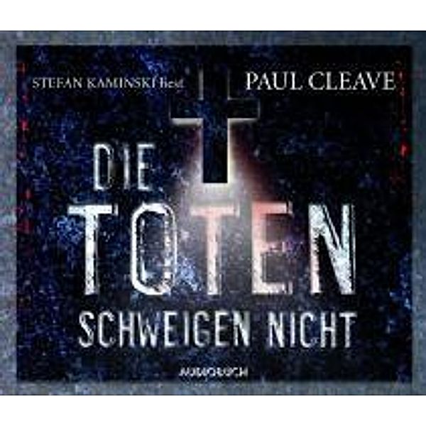 Die Toten schweigen nicht, 6 Audio-CDs, Paul Cleave
