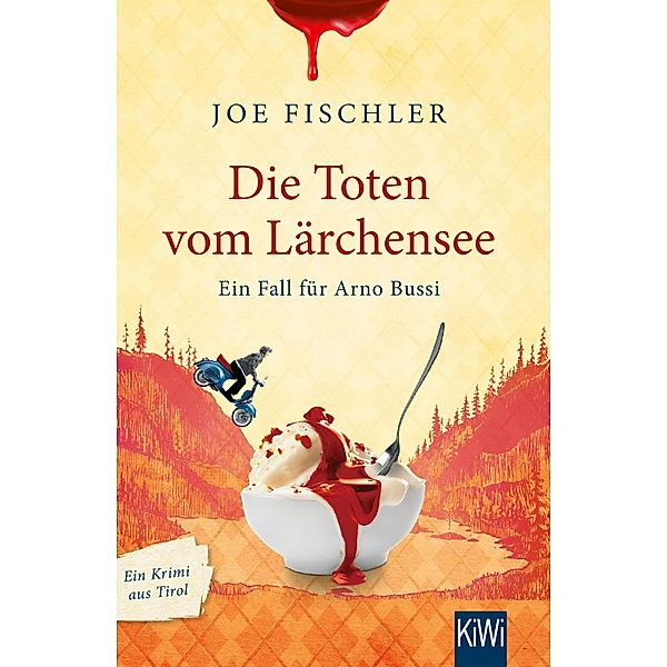 Die Toten vom Lärchensee / Ein Fall für Arno Bussi Bd.2, Joe Fischler