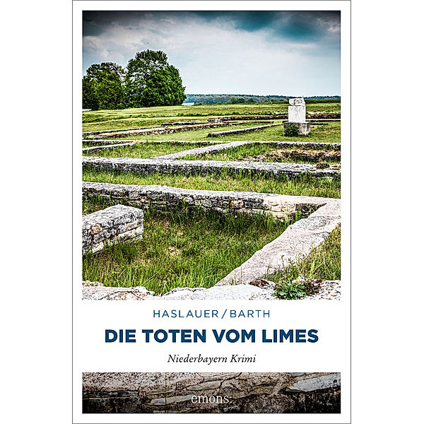 Die Toten vom Limes, Tessy Haslauer, Peter Barth