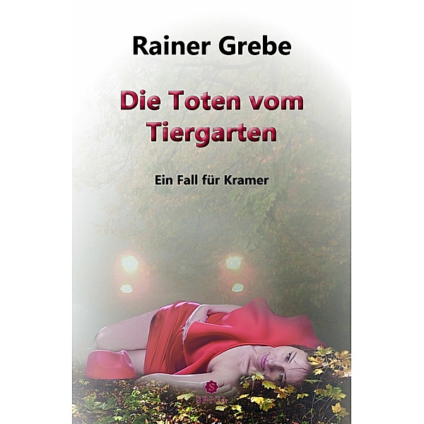 Die Toten vom Tiergarten, Rainer Grebe